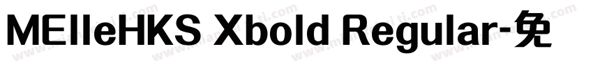 MElleHKS Xbold Regular字体转换